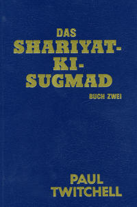 Das Shariyat-ki-Sugmad / Das Shariyat-ki-Sugmad (Buch 2)