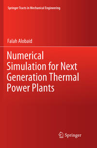Numerical Simulation for Next Generation Thermal Power Plants