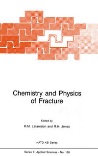 Vorderes Coverbild Chemistry and Physics of Fracture