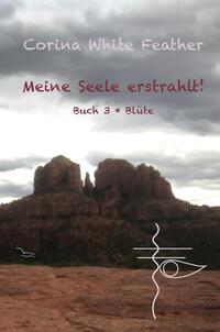 Meine Seele erstrahlt!
