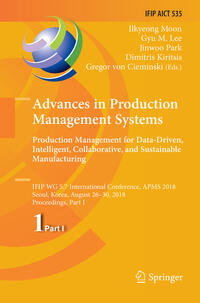 Advances in Production Management Systems. Production Management for Data-Driven, Intelligent, Collaborative, and Sustainable Manufacturing
