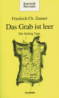 Das Grab ist leer