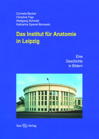 Vorderes Coverbild Das Institut für Anatomie in Leipzig