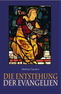 Vorderes Coverbild Entstehung der Evangelien