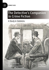 The Detective's Companion in Crime Fiction