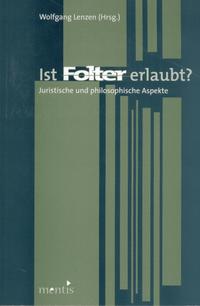 Ist Folter erlaubt?