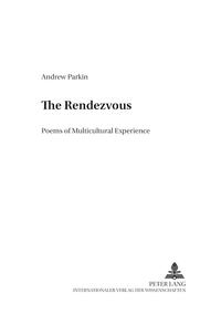 The Rendez-Vous