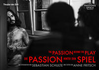 Vorderes Coverbild Die Passion hinter dem Spiel | The Passion Behind the Play