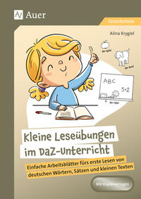 Kleine Leseübungen im DaZ-Unterricht