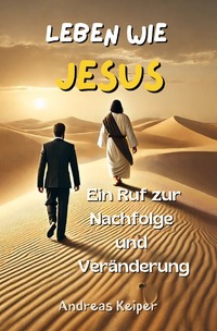 Leben wie Jesus
