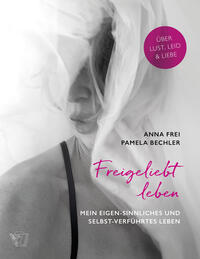 Vorderes Coverbild Freigeliebt leben