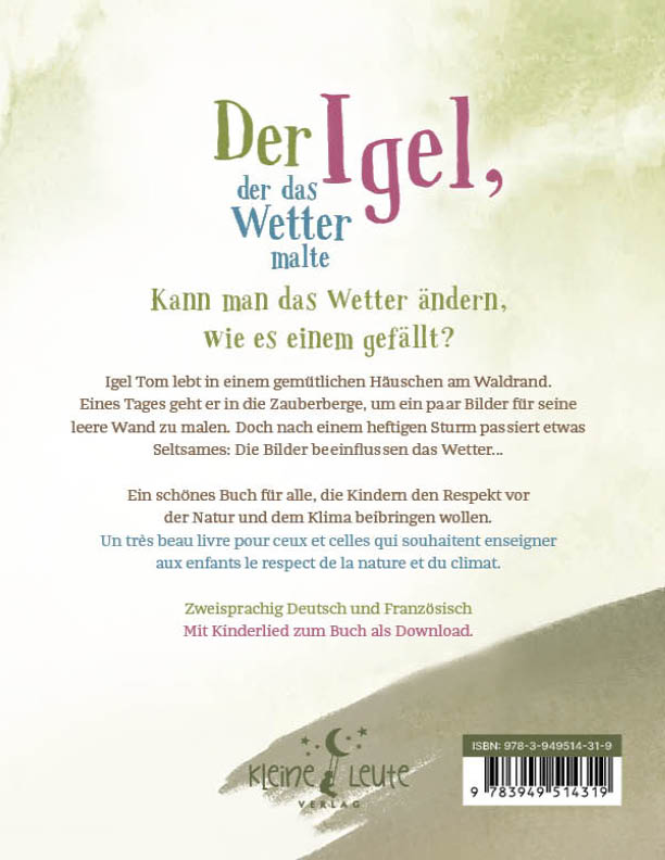 Der Igel, der das Wetter malte - Le hérisson qui peignait le temps