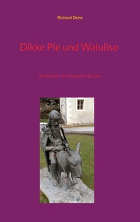 Vorderes Coverbild Dikke Pie und Waluliso