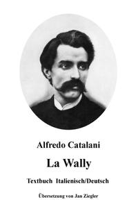 La Wally: Italienisch/Deutsch