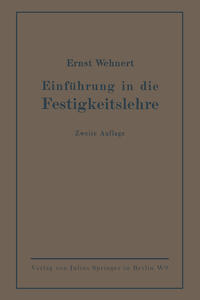 Einführung in die Festigkeitslehre