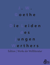 Die Leiden des jungen Werthers