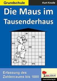 Die Maus im Tausenderhaus