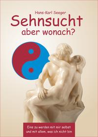 Sehnsucht aber wonach?
