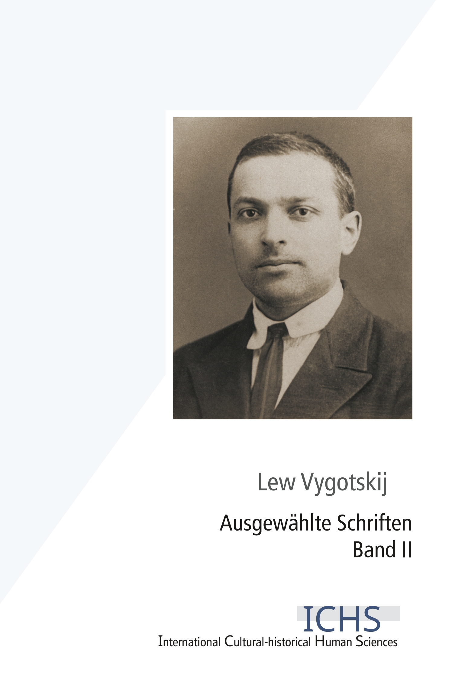 Lew Vygotskij. Ausgewählte Schriften