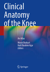 Clinical Anatomy of the Knee