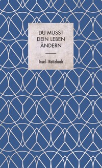 Du musst dein Leben ändern