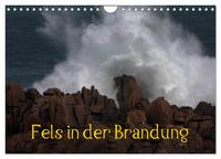 Fels in der Brandung (Wandkalender 2025 DIN A4 quer), CALVENDO Monatskalender