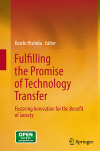 Vorderes Coverbild Fulfilling the Promise of Technology Transfer