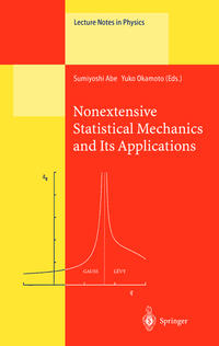 Vorderes Coverbild Nonextensive Statistical Mechanics and Its Applications