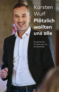 Plötzlich wollten uns alle