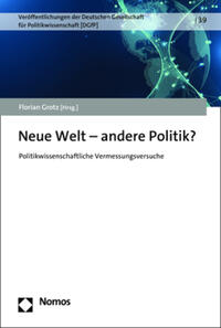 Neue Welt – andere Politik?