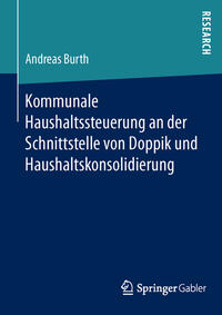 Vorderes Coverbild Kommunale Haushaltssteuerung an der Schnittstelle von Doppik und Haushaltskonsolidierung