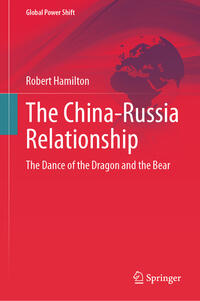 Vorderes Coverbild The China-Russia Relationship
