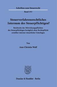 Steuerverfahrensrechtliches Internum des Steuerpflichtigen?