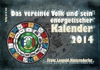 Das vereinte Volk und sein energetischer Kalender 2014