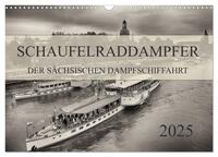Schaufelraddampfer der Sächsischen Dampfschiffahrt (Wandkalender 2025 DIN A3 quer), CALVENDO Monatskalender