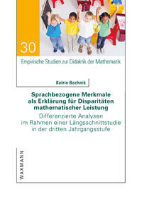 Sprachbezogene Merkmale als Erklärung für Disparitäten mathematischer Leistung