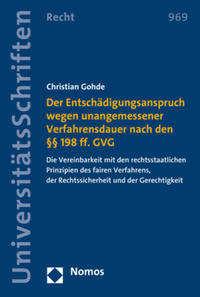 Vorderes Coverbild Der Entschädigungsanspruch wegen unangemessener Verfahrensdauer nach den §§ 198 ff. GVG