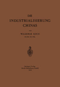 Die Industrialisierung Chinas