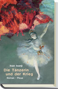 Vorderes Coverbild Die Tänzerin und der Krieg