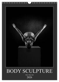 Vorderes Coverbild BODY SCULPTURE (Wandkalender 2026 DIN A3 hoch), CALVENDO Monatskalender