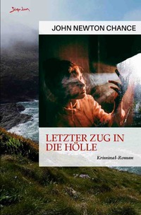 Letzter Zug in die Hölle