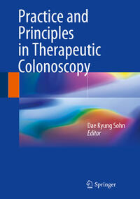 Vorderes Coverbild Practice and Principles in Therapeutic Colonoscopy