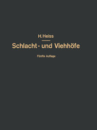 Vorderes Coverbild Bau, Einrichtung und Betrieb öffentlicher Schlacht- und Viehhöfe