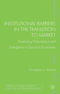 Institutional Barriers in the Transition to Market