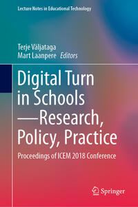 Digital Turn in Schools—Research, Policy, Practice