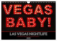 Vorderes Coverbild Las Vegas Nightlife - Neonlichter, Casinos und unvergessliche Nächte (Wandkalender 2025 DIN A4 quer), CALVENDO Monatskalender