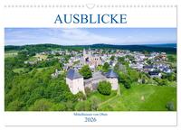 Ausblicke - Mittelhessen von Oben (Wandkalender 2026 DIN A3 quer), CALVENDO Monatskalender