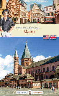 Here I am in ... Mainz