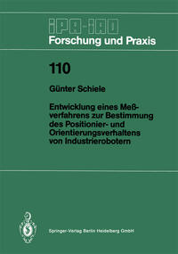 Vorderes Coverbild Entwicklung eines Meßverfahrens zur Bestimmung des Positionier- und Orientierungsverhaltens von Industrierobotern