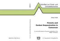 Vorderes Coverbild Forests and Carbon Sequestration in Cameroon
